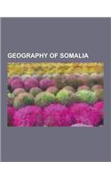 Geography of Somalia: Somaliland, Puntland, Badhan, Sanaag, Maakhir, Galmudug, Greater Somalia, Las Khorey, Ogaden, Erigavo, Yubbe, Cal Mado