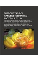 Futbolistas del Manchester United Football Club: Cristiano Ronaldo, Wayne Rooney, Park Ji-Sung, Carlos Tevez, Diego Forlan, Ruud Van Nistelrooy(Spanish)