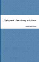 Nociones de cibercultura y periodismo