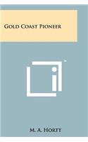Gold Coast Pioneer