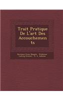 Trait� Pratique De L'art Des Accouchements