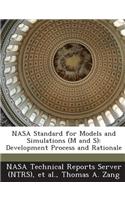 NASA Standard for Models and Simulations (M and S)