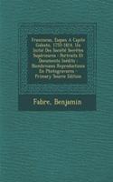 Franciscus, Esques A Capite Galeato, 1753-1814, Un Initié Des Société Secrètes Supérieures