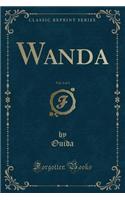 Wanda, Vol. 2 of 3 (Classic Reprint)