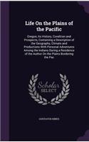 Life On the Plains of the Pacific