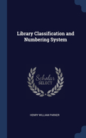 Library Classification and Numbering System
