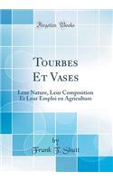 Tourbes Et Vases