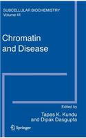 Chromatin and Disease
