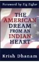 American Dream from an Indian Heart
