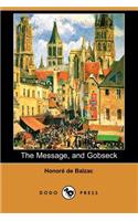 The Message, and Gobseck (Dodo Press)