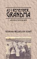 As I Remember...Grandma