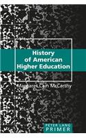 History of American Higher Education