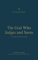 God Who Judges and Saves