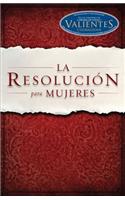 La Resolución Para Mujeres