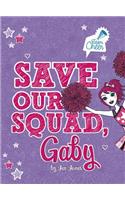 Save Our Squad, Gaby