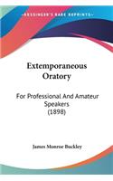 Extemporaneous Oratory