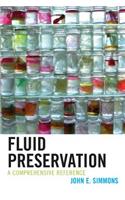 Fluid Preservation
