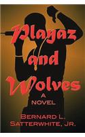 Playaz And Wolves