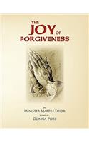 The Joy of Forgiveness