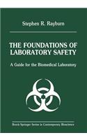 Foundations of Laboratory Safety