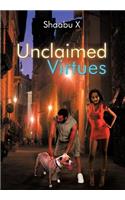 Unclaimed Virtues