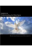 Emin131 Understanding the Holy Spirit