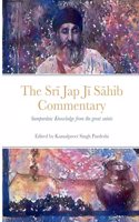 Sri Jap Ji Sahib Commentary