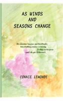 As Winds and Seasons Change