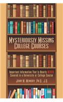 Mysteriously Missing College Courses