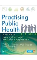 Practising Public Health