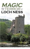 Magic and the Terror at Loch Ness: (English)