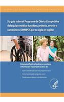 guia sobre el Programa de Oferta Competitiva de equipo medico duradero, protesis, ortesis y suministros (DMEPOS por su sigla en ingles)