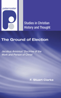 The Ground of Election