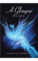 Glimpse Within