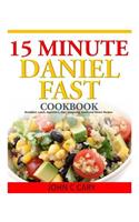 15 Minutes Daniel Fast Cookbook