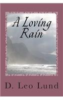 Loving Rain