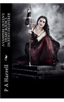 A Vampire Queen's Diary Book 3 Death's Deliverer