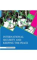 International Security and Keeping the Peace