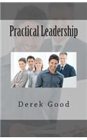 Practical Leadership