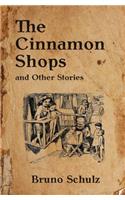Cinnamon Shops and Other Stories