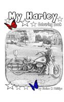 My Harley Colouring Book: Motorcycles