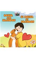 Boxer and Brandon Si Boxer at Brandon: English Tagalog Bilingual Edition