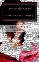 You are the Key to Someone else's Blessing!: Phaziz of Life - Series Vol: II(2 Phaziz of Life)