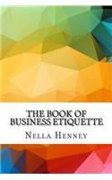 The Book of Business Etiquette