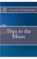 Trips to the Moon
