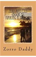 Zeke and Lily (Book 3)