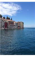 Coastal City of Rovinj Croatia Journal