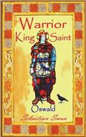 Warrior - King - Saint