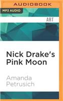 Nick Drake's Pink Moon