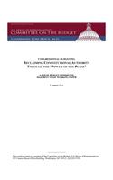 Reclaiming Constitutional Authority Through the 'Power of the Purse'